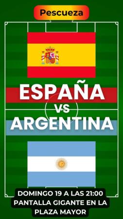 Imagen 19 de Julio - Partido España-Argentina en pantalla gigante